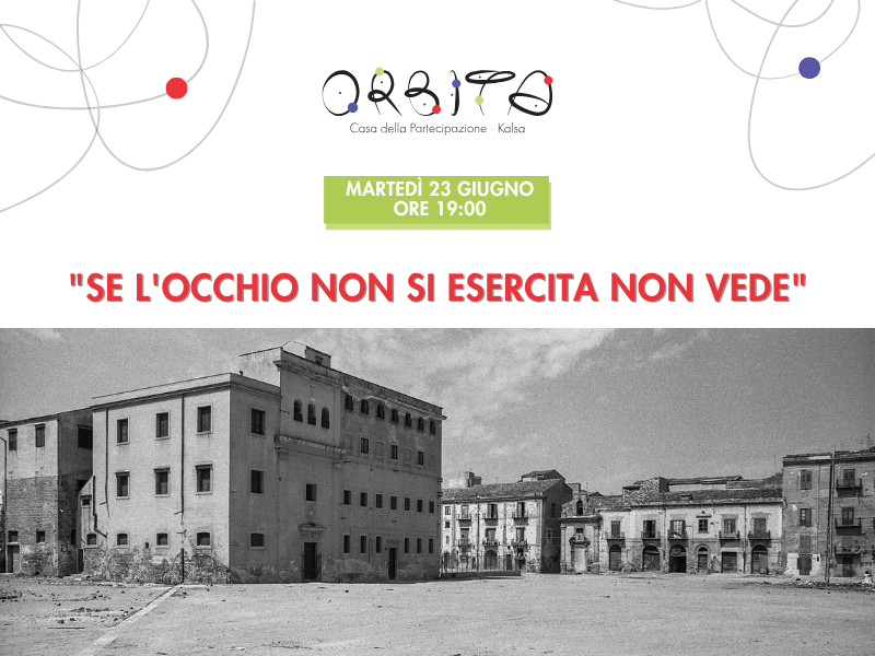 passeggiata osservativa “Se l’occhio non si esercita non vede”